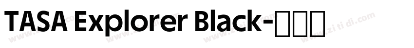 TASA Explorer Black字体转换